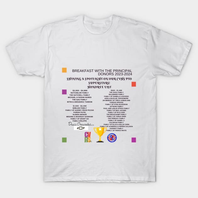 Breakfast With The Principal Donors 2023-2024 T-Shirt by Carnegie Vanguard High School PTO